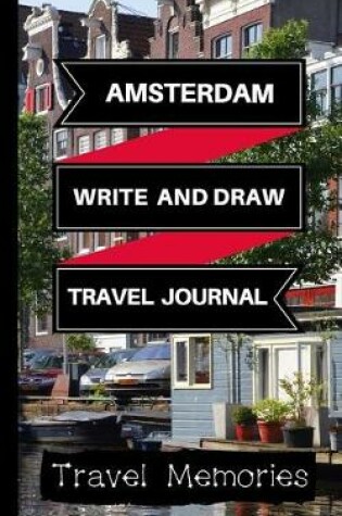 Cover of Amsterdam Write and Draw Travel Journal