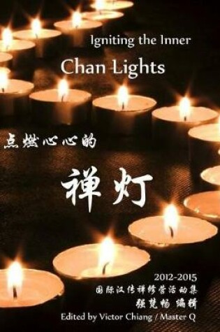 Cover of Igniting the Inner Chan Lights