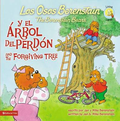 Cover of Los Osos Berenstain y El Arbol Del Perdon / and the Forgiving Tree