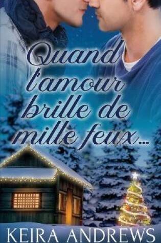 Cover of Quand l'amour brille de mille feux...