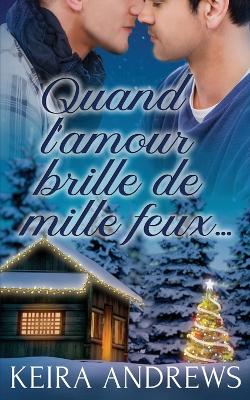 Book cover for Quand l'amour brille de mille feux...