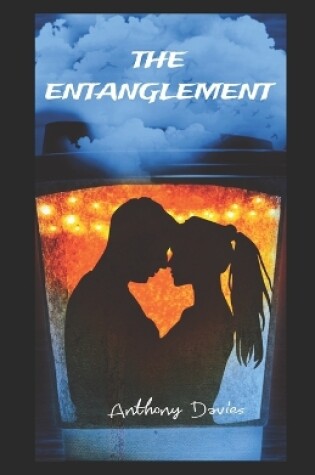 Cover of The Entanglement