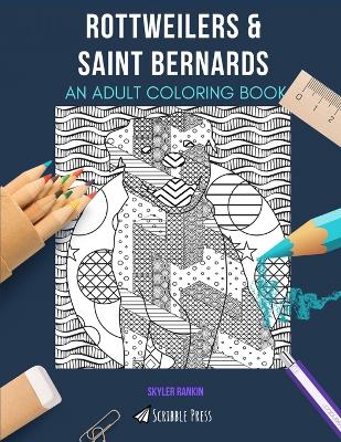 Book cover for Rottweilers & Saint Bernards