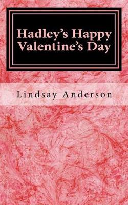 Cover of Hadley's Happy Valentine's Day