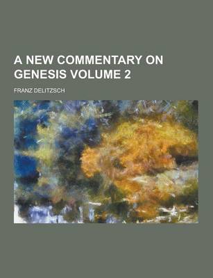 Book cover for A New Commentary on Genesis Volume 2