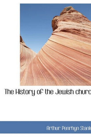 Cover of The History of the Jewish Church