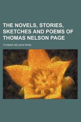 Cover of The Novels, Stories, Sketches and Poems of Thomas Nelson Page (Volume 5)