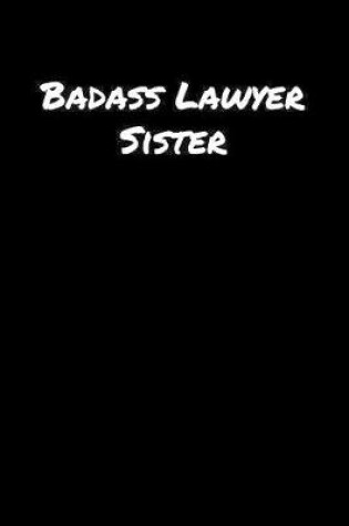 Cover of Badass Lawyer Sister