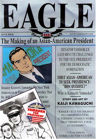 Book cover for Eagle: The Making of an Asian-American President, Vol. 4