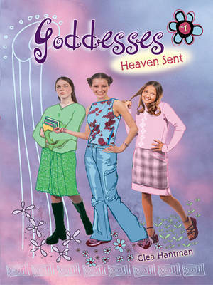 Book cover for Goddesses #1: Heaven Sent