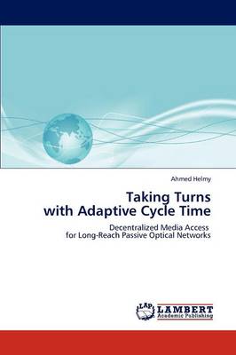 Book cover for Taking Turns with Adaptive Cycle Time