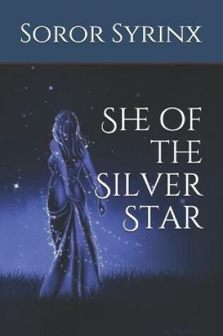 Cover of She of the Silver Star