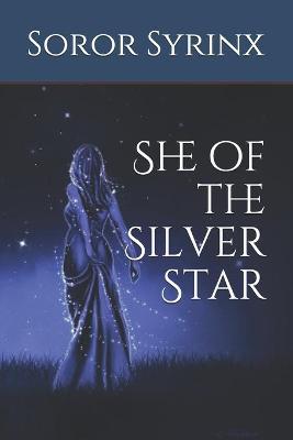 Cover of She of the Silver Star