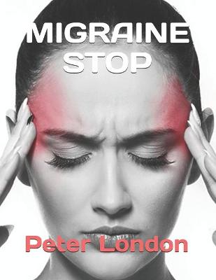 Book cover for Migraine Stop