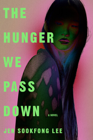 Cover of The Hunger We Pass Down