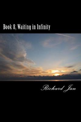 Book cover for Book 8, Waiting in Infinity