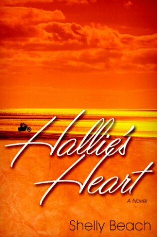 Cover of Hallie`s Heart – A Novel