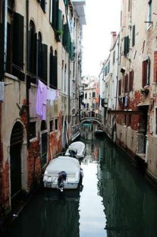 Cover of Motorboats in a Narrow Venice Italy Water Channel Journal