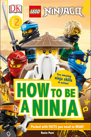 Cover of LEGO NINJAGO How To Be A Ninja