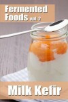 Book cover for Fermented Foods vol. 2