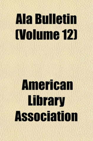 Cover of ALA Bulletin Volume 6