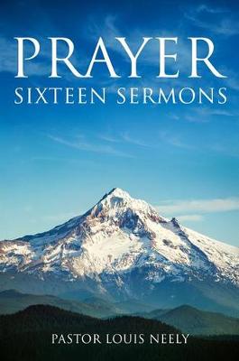 Book cover for Prayer Sixteen Sermons