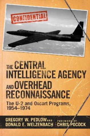 Cover of The Central Intelligence Agency and Overhead Reconnaissance