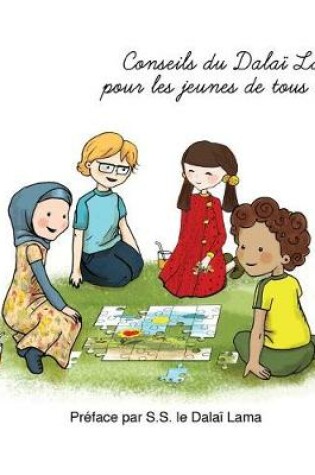 Cover of Conseils du Dalai Lama pour les jeunes de tous ages