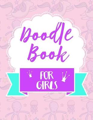 Book cover for Doodle Book For Girls