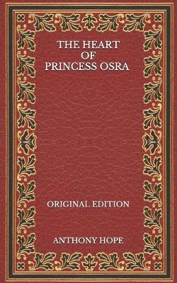 Book cover for The Heart of Princess Osra - Original Edition