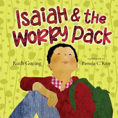 Book cover for Isaiah and the Worry Pack – Learning to Trust God with All Our Fears