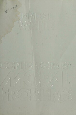 Cover of Contemporary Moral Problems