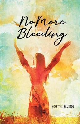 Book cover for No More Bleeding
