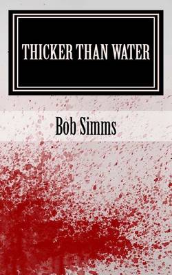 Book cover for Thicker Than Water