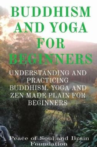 Cover of Buddhism and Yoga for Beginners