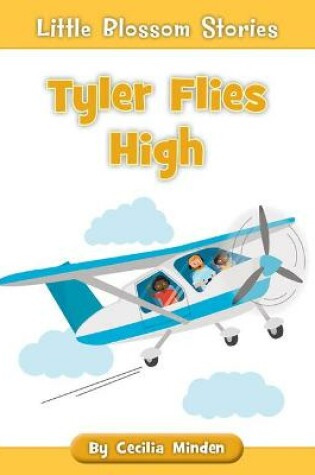 Cover of Tyler Flies High