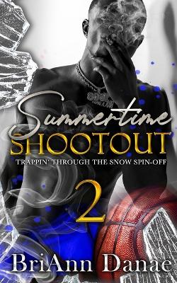 Book cover for Summertime Shootout 2