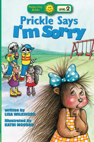 Cover of Prickle Says I'm Sorry