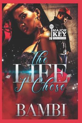 Cover of The Life I Chose
