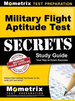 Book cover for Military Flight Aptitude Test Secrets Study Guide