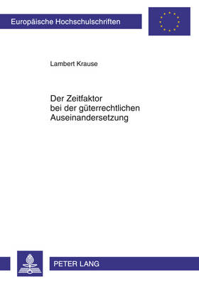 Book cover for Der Zeitfaktor Bei Der Gueterrechtlichen Auseinandersetzung