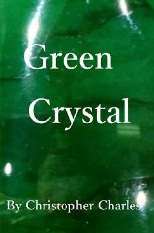 Cover of Green Crystal