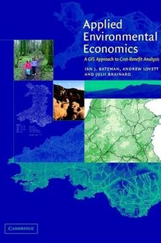 Cover of Applied Environmental Economics: A GIS Approach to Cost-Benefit Analysis