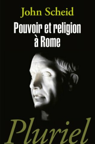 Cover of Pouvoir ET Religion a Rome