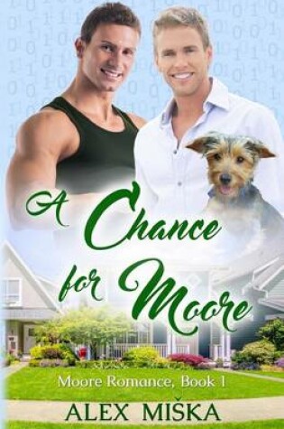 Cover of A Chance for Moore