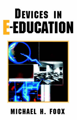 Book cover for Devices in E-Education