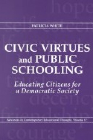 Cover of Civic Virtues and Public Schooling