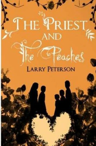 Cover of The Priest and the Peaches