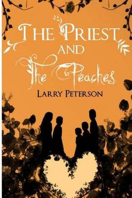 Book cover for The Priest and the Peaches