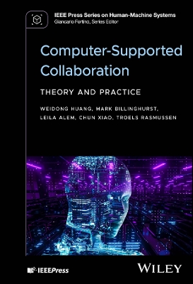 Cover of Computer Supported Collaboration: Theory and Pract ice